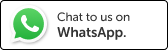 Need help? Reach out to us now on WhatsApp.